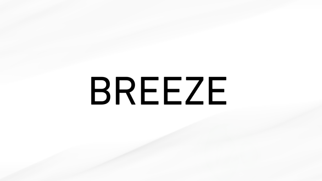 BREEZE（ブリーズ）のブランド看板